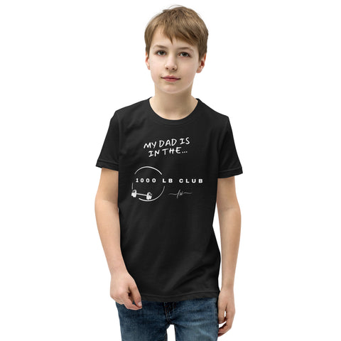 MY DAD - 1000 lb Club Kid's Tee