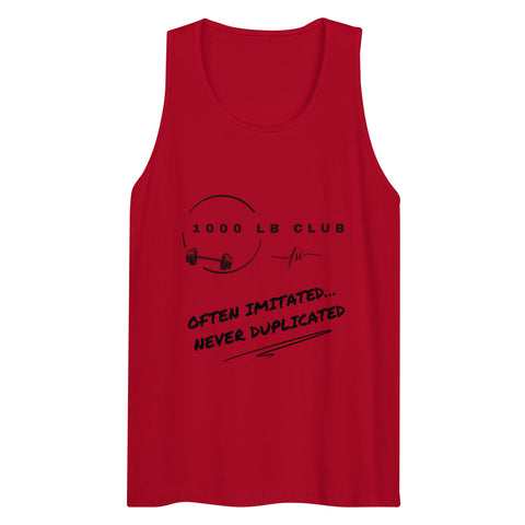 1000 LB CLUB - Often Imitated Never Duplicated Tank